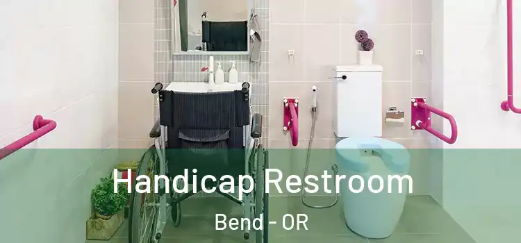 Handicap Restroom Bend - OR